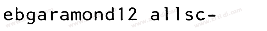 ebgaramond12 allsc字体转换